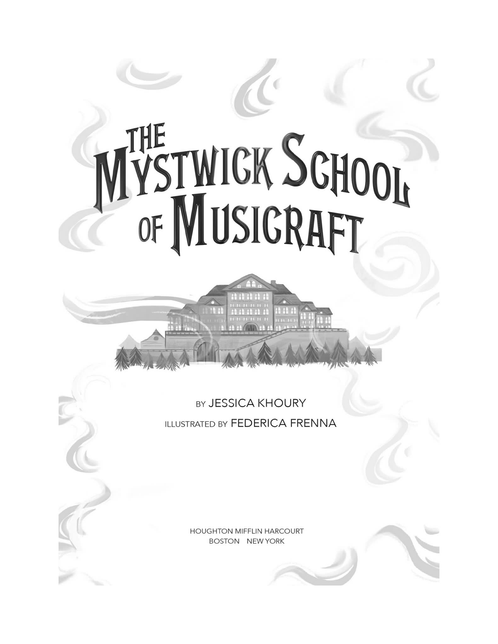 The Mystwick School of Musicraft音乐魔法学校奇幻英文读物
